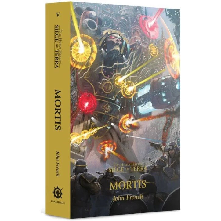 Mortis (Paperback) The Horus Heresy: Siege of Terra Book 5