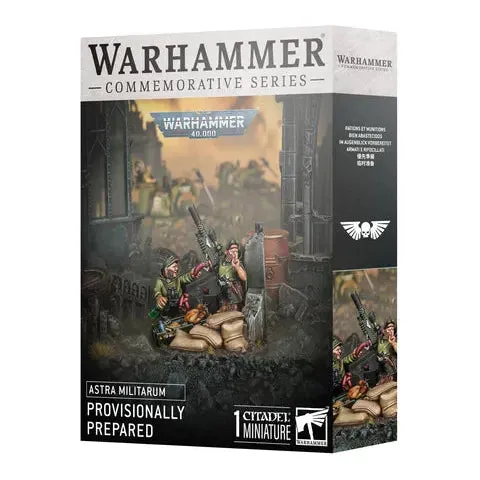 Warhammer 40,000 Astra Militarum: Provisionally Prepared
