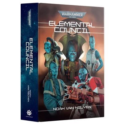 Warhammer 40000 Elemental Council Hardcover Black Library Book